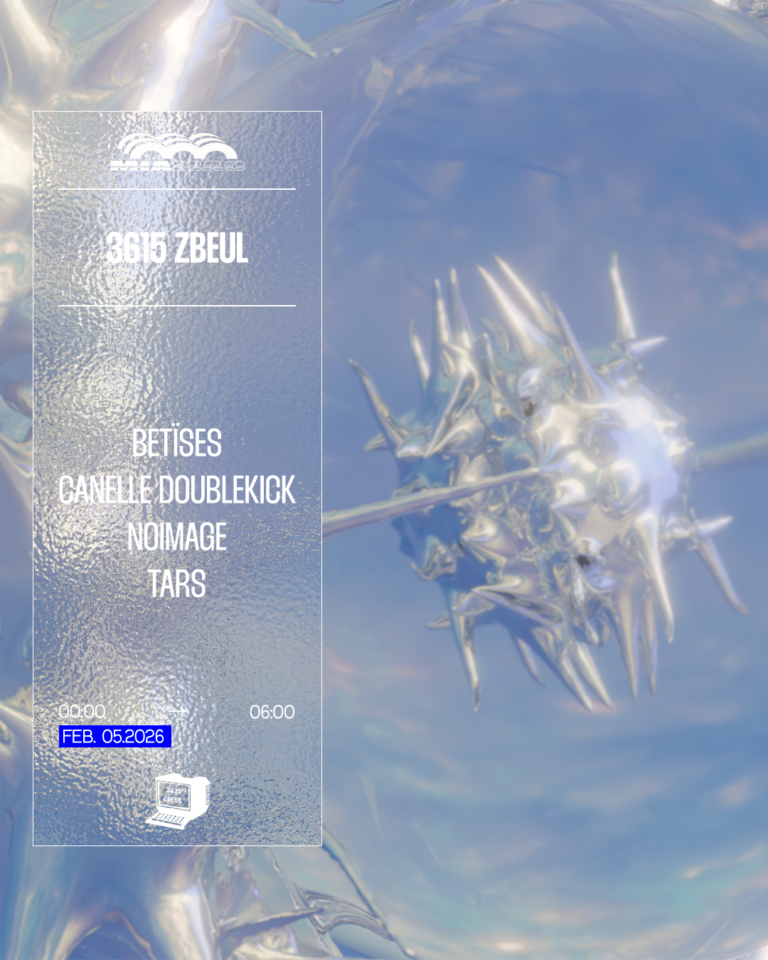 3615 ZBEUL : NOIMAGE, BETÏSES, CANELLE DOUBLEKICK, TARS