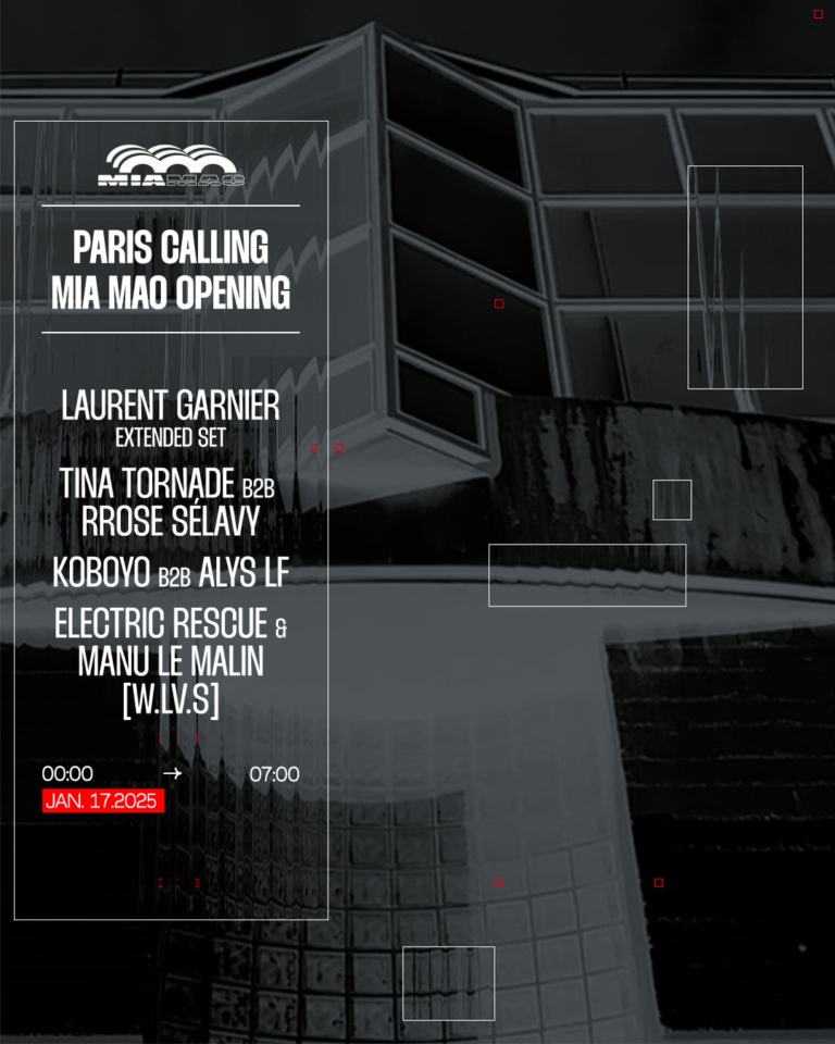 MIA MAO OPENING : Laurent Garnier & guests