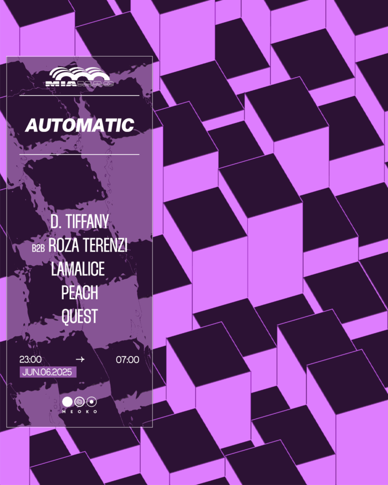 Automatic : Quest, Peach, Roza Terenzi B2B D.Tiffany, LAMALICE