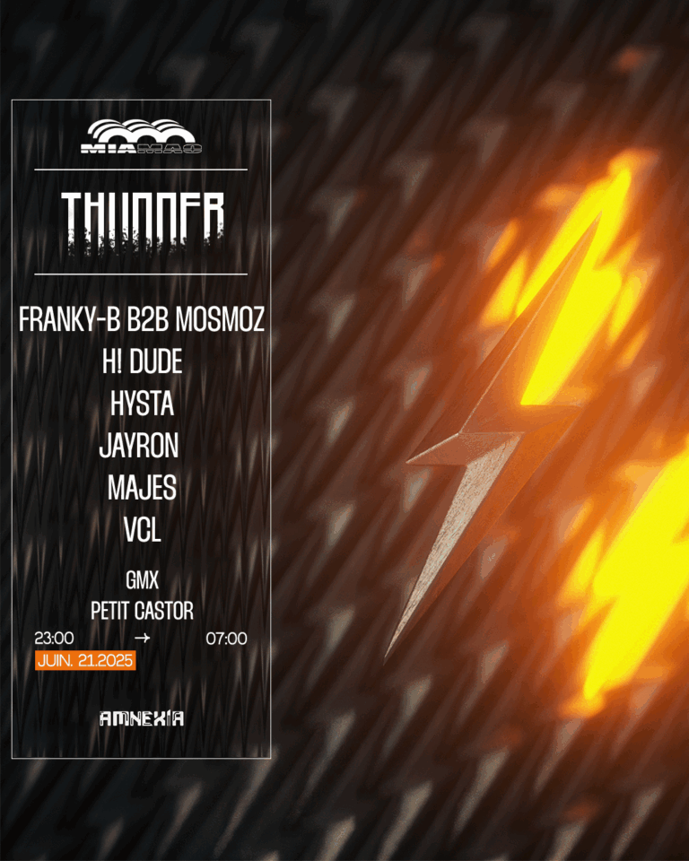 THUNDER x FÊTE DE LA MUSIQUE : HYSTA, VCL, MAJES & MORE