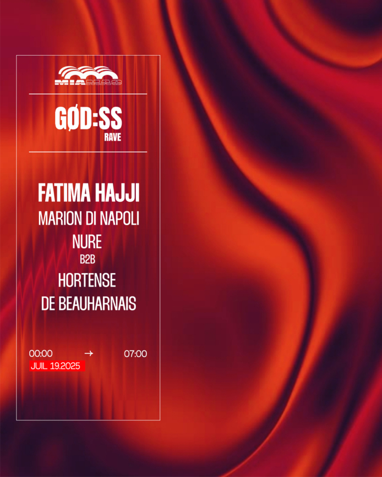 GODDESS RAVE : Fatima Hajji, Marion Di Napoli, Nure B2B Hortense De Beauharnais