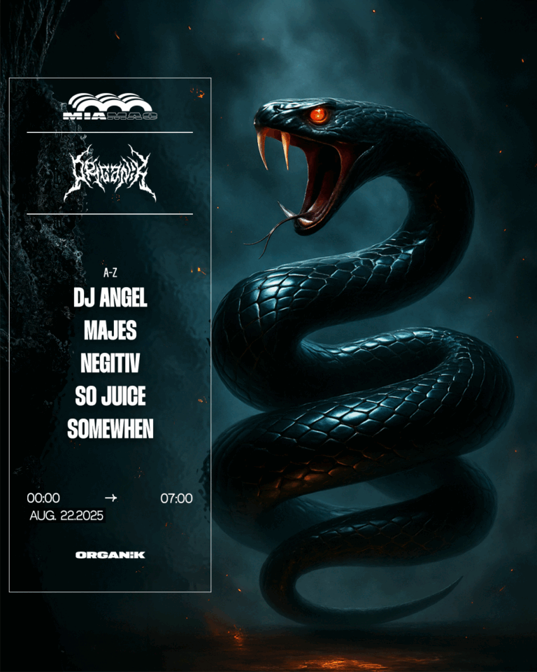 Organïk : Somewhen, Negitiv, So Juice, Majes, Dj Angel & more