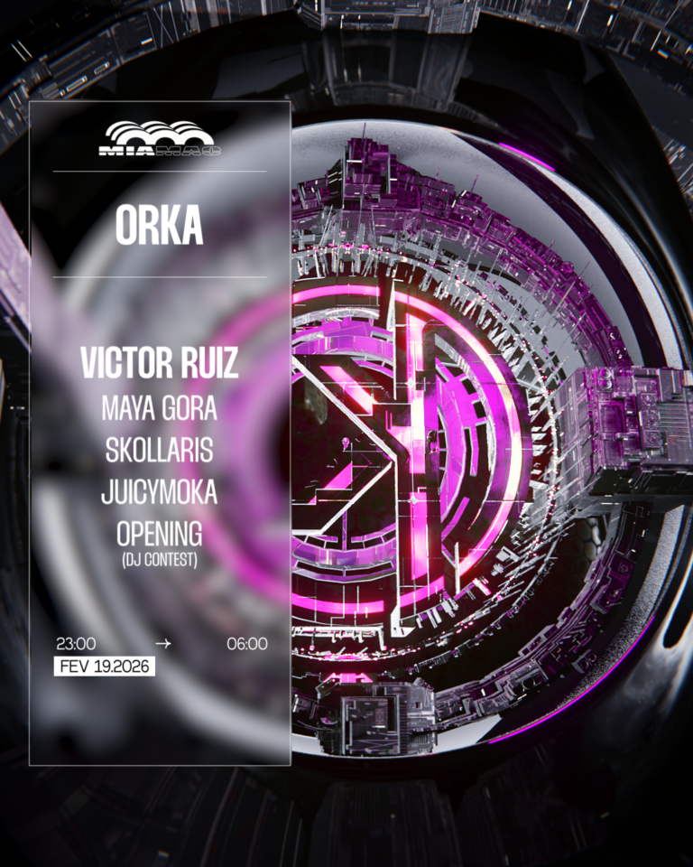 ORKA : VICTOR RUIZ, MAYA GOA, SKOLLARIS, JUICYMOKA