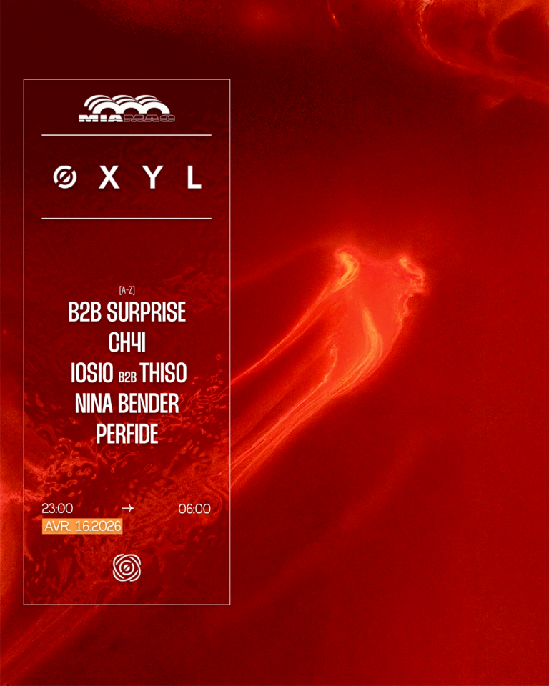 Øxyl : Nina Bender, Iosio B2b Thiso, B2b Surprise & More