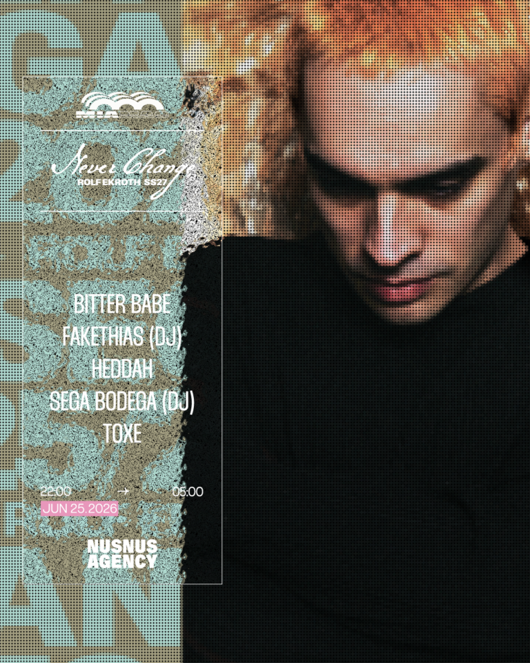 « Never Change » Rolf Ekroth x Nusnus : Sega Bodega & more