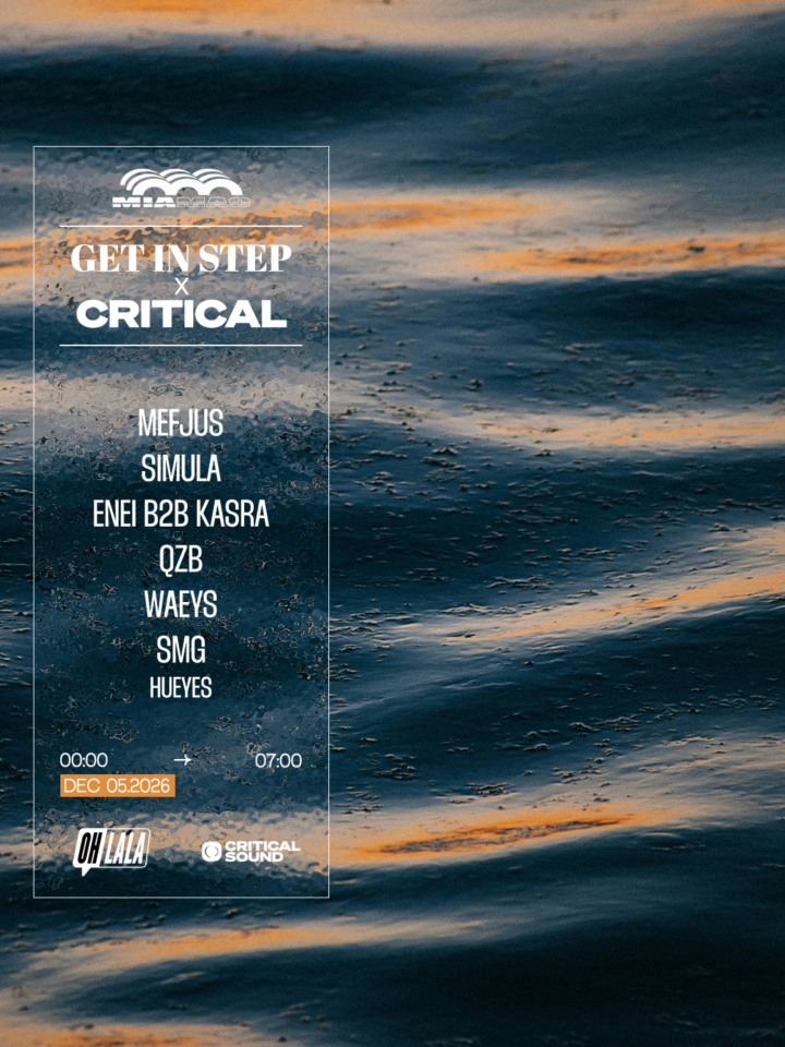 Get In Step X Critical : Mefjus, Simula, Enei B2b Kasra …